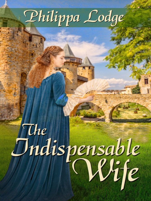 Title details for The Indispensable Wife by Philippa Lodge - Available